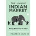 The Unique Indian Market: Doing Business in India