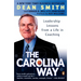 The Carolina Way: Leadership Lessons from a Life in Coaching