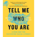 Tell Me Who You Are: A Road Map for Cultivating Racial Literacy