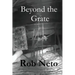 Beyond the Grate