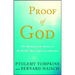 Proof of God: The Shocking True Answer to the World's Most Important Question