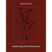 Performing and Performance: An Introduction