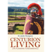 Centurion Living: Life Planning Fundamentals