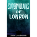 Supervillains of London