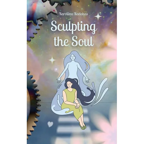 Sculpting the Soul