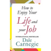 How to Enjoy Your Life and Job