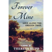 Forever Mine: Love Along the Oregon Trail