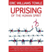 The Uprising of the Human Spirit