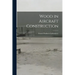 Wood in Aircraft Construction