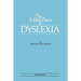The Many Faces of Dyslexia