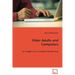 Older Adults and Computers