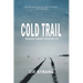 Cold Trail Mangas County Mysteries Book 3