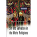 Sin and Salvation in the World Religions: A Short Introduction
