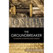 Joshua the Groundbreaker: An Apostle of Revival and Change