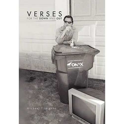 Verses for the Down and Out