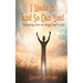 I Made It, and So Can You! - Triumphing Over the Rough Stuff in Life
