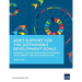 Adb's Support for the Sustainable Development Goals: Enabling the 2030 Agenda for Sustainable Development Through Strategy 2030