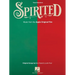 Spirited: Vocal Selections from the Apple Original Film with Original Songs by Benj Pasek and Justin Paul