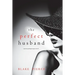 The Perfect Husband (A Jessie Hunt Psychological Suspense Thriller-Book Twenty-Two)