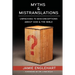 Myths & Mistranslations: Unpacking 70 Misconceptions About God and the Bible