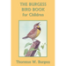 The Burgess Bird Book for Children (Yesterday's Classics)