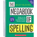 The Megabook of Spelling: Grades 3-5: Ready-To-Use Templates and Activities to Boost Word Study Lessons
