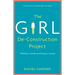 The Girl De-Construction Project: Wildness, Wonder and Being a Woman