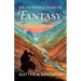 An Introduction to Fantasy