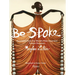 Be-Spoke: Revelations from the World's Most Important Fashion Designers
