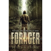 Forager - the Complete Trilogy