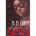 BBW Struggling for Love 6: The Finale: A Hood Love Story
