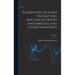Elementary Lectures On Electric Discharges, Waves and Impulses, and Other Transients; Volume 7