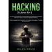 Hacking: 2 Libros En 1: La Guía Completa Para Principiantes De Aprendizaje De Hacking Ético Con Python Junto Con Ejemplos Práct