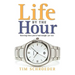 Life by the Hour