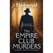The Empire Club Murders