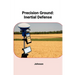 Precision Ground: Inertial Defense