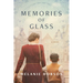 Memories of Glass