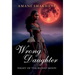 Wrong Daughter: Night of the Blood Moon