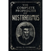 The Complete Prophecies of Nostradamus: Complete Future, Past and Present predictions with comprehensive Almanacs