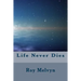 Life Never Dies