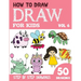 How to Draw for Kids: 50 Cute Step By Step Drawings (Vol 6)