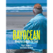 Bayocean: Memories Beneath the Sand