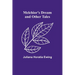 Melchior's Dream and Other Tales