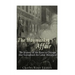 The Haymarket Affair: The History of the Riots in Chicago that Galvanized the Labor Movement