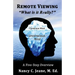 Remote Viewing, What is it Really?