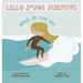 Lilly Loves Surfing: Wave of the Day