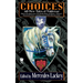 Choices