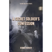 A Secret Soldier's Confession