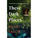These Dark Places