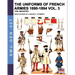 The uniforms of French armies 1690-1894 - Vol. 3: The infantry